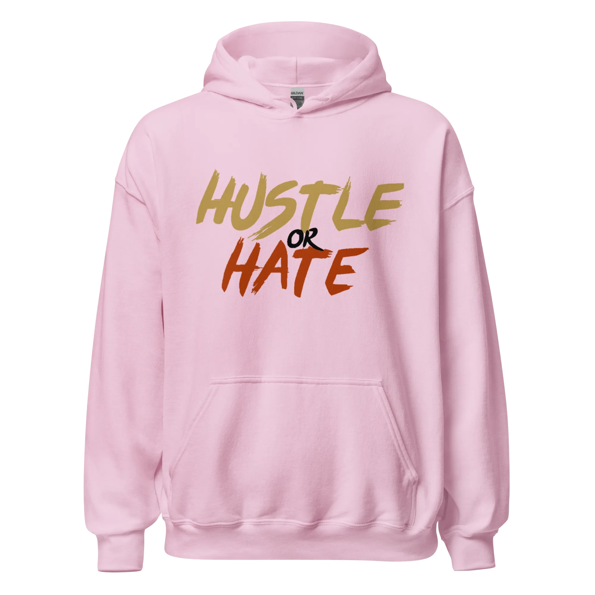 Hustle or Hate Hoodie