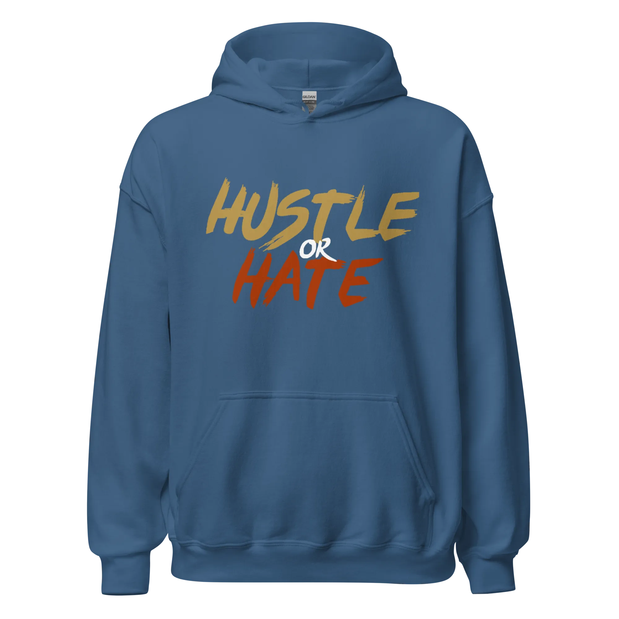 Hustle or Hate Hoodie